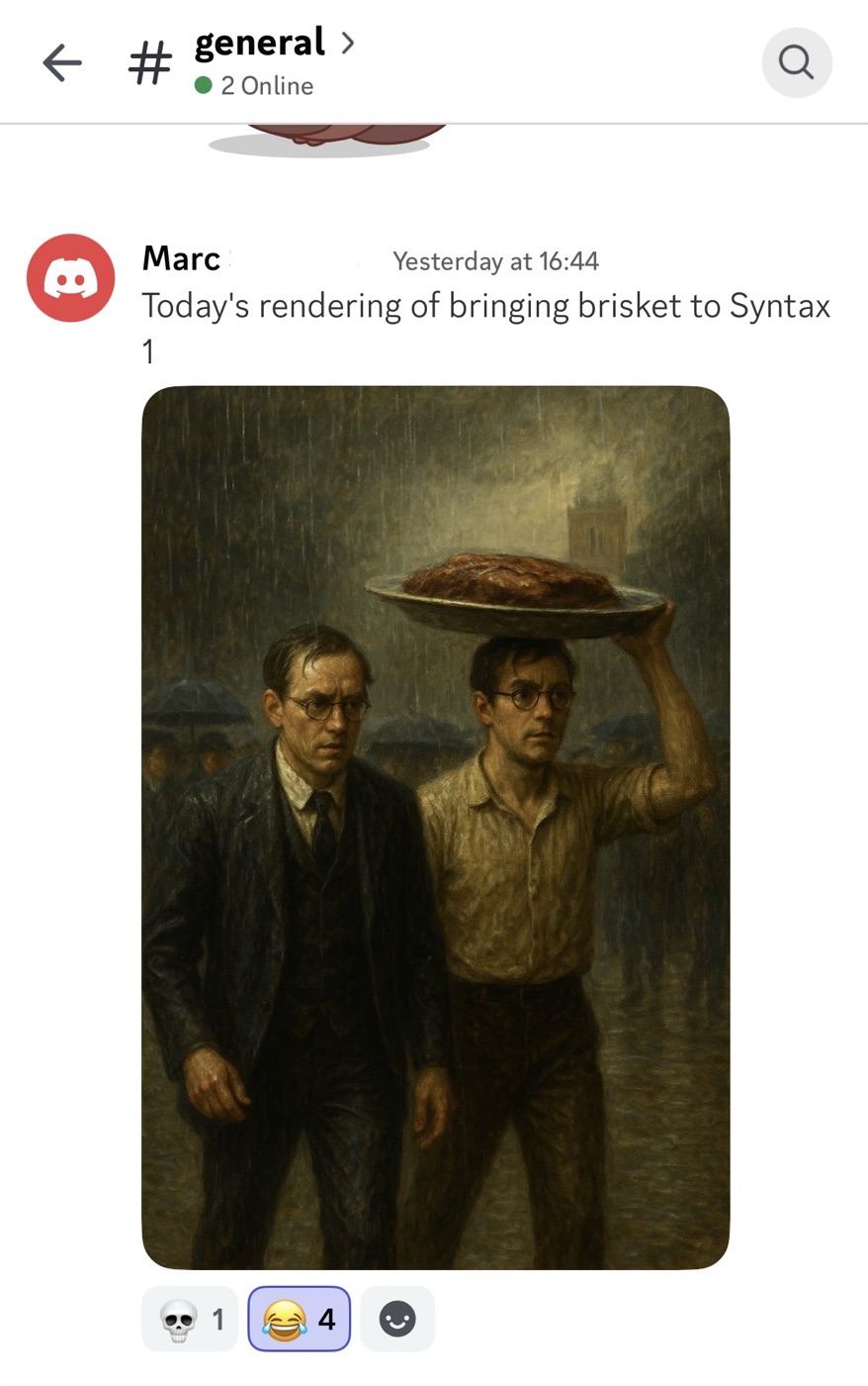 A Discord message from Marc reading 'Today's rendering of bringing brisket to Syntax 1,' with an AI-generated oil painting of two solemn men carrying a tray of brisket through the rain.